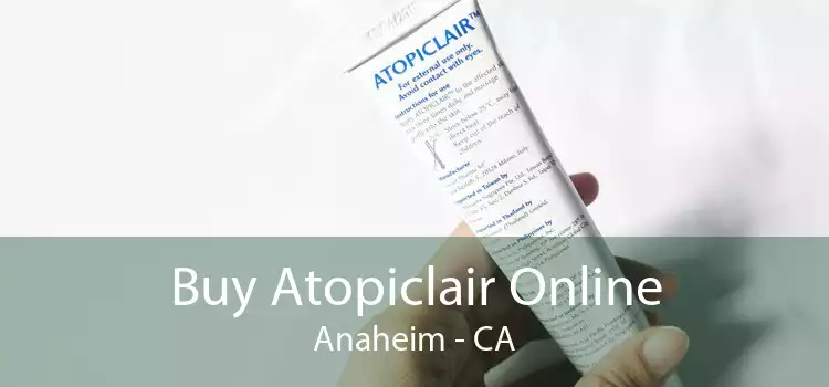 Buy Atopiclair Online Anaheim - CA