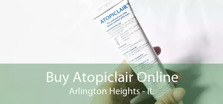 Buy Atopiclair Online Arlington Heights - IL