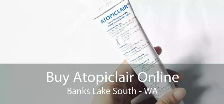 Buy Atopiclair Online Banks Lake South - WA