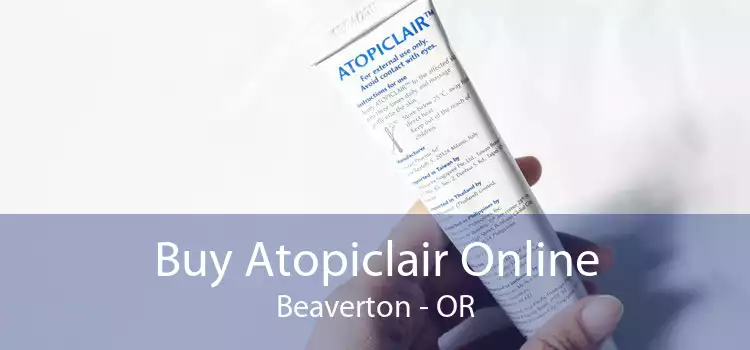 Buy Atopiclair Online Beaverton - OR
