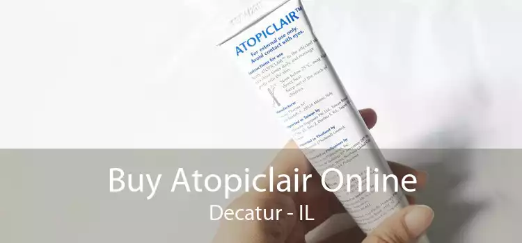 Buy Atopiclair Online Decatur - IL