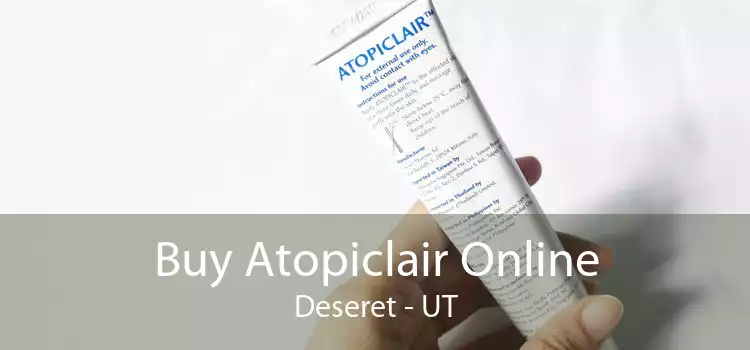 Buy Atopiclair Online Deseret - UT